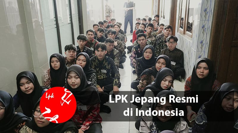 LPK Jepang Resmi di Indonesia